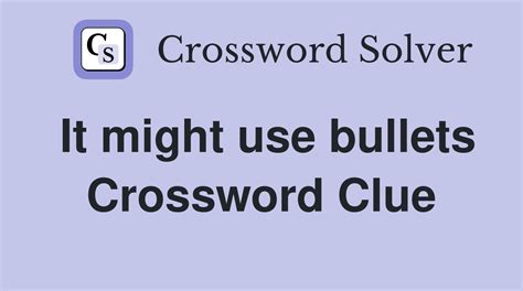 gunshot crossword clue|rake with bullets crossword clue.